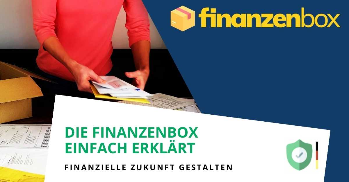 Die Finanzenbox – einfach erklärt