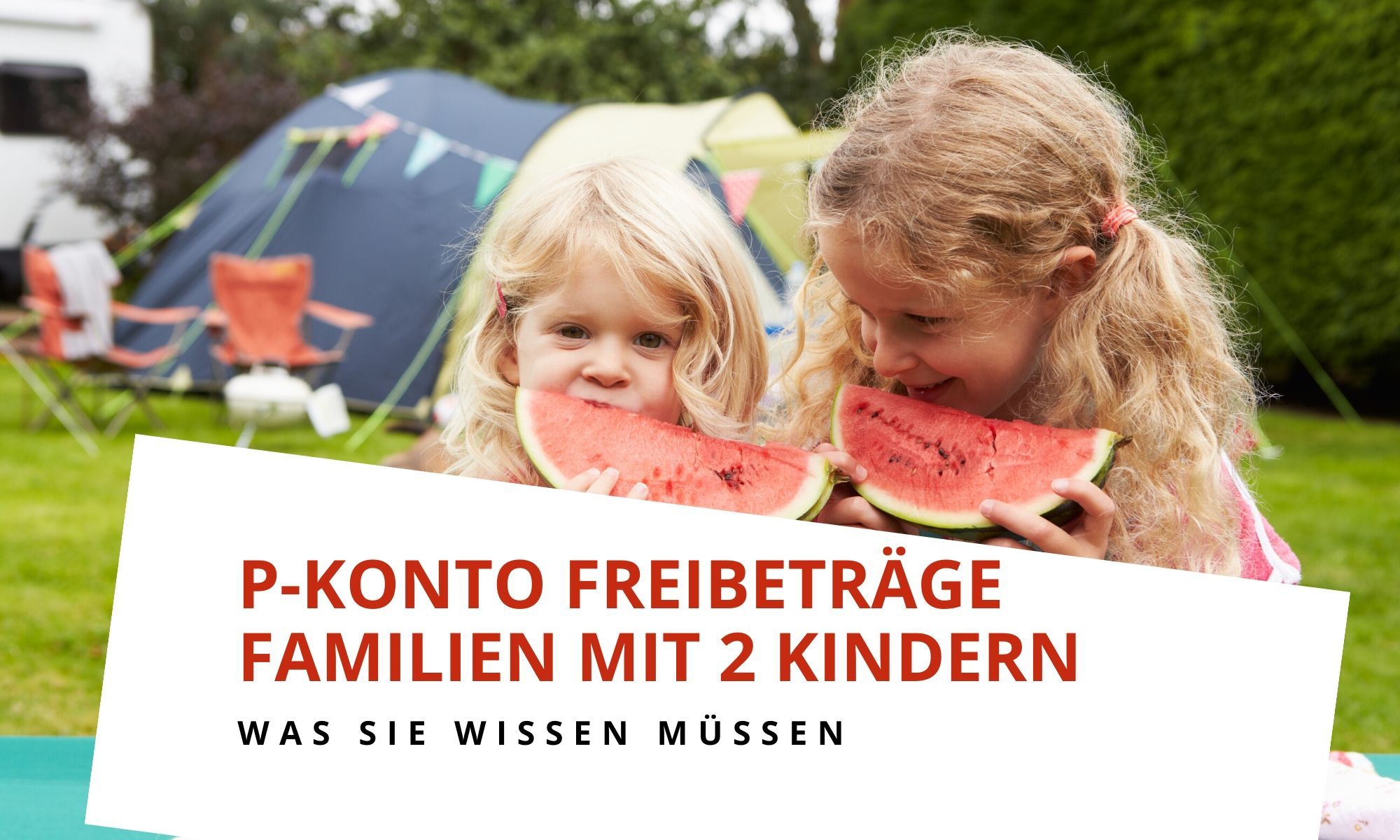 Freibetrag P Konto Mit 2 Kindern In Der Familie