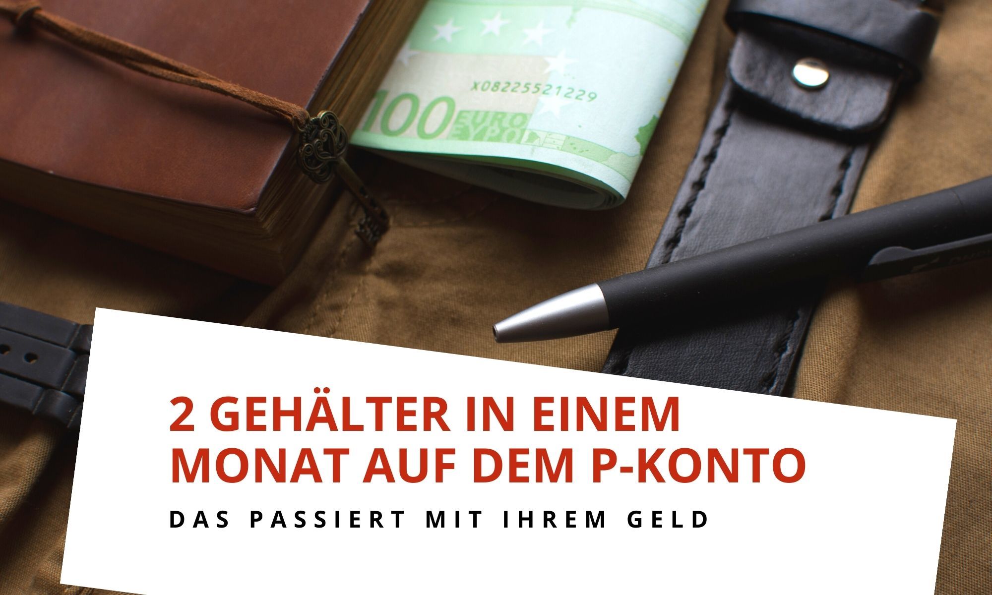 P Konto 2 Gehaltseingänge In Einem Monat www.schutzkonto.de